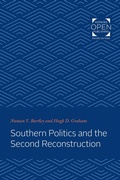 Cover: Southern Politics and the Second Reconstruction - Johns Hopkins University Press