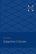 Cover: Subjective Criticism - Johns Hopkins University Press