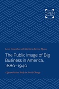 Cover: The Public Image of Big Business in America, 1880-1940 - Johns Hopkins University Press