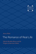Cover: The Romance of Real Life - Johns Hopkins University Press