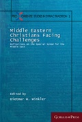 Cover: Middle Eastern Christians Facing Challenges - Gorgias Press