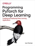 Cover: Programming PyTorch for Deep Learning - O'Reilly