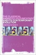 Cover: The Classical Animated Documentary and Its Contemporary Evolution - Bloomsbury Academic USA