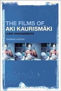 Cover: The Films of Aki Kaurismaeki - Bloomsbury Academic USA