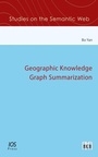 Cover: Geographic Knowledge Graph Summarization - IOS Press,US
