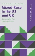 Cover: Mixed-Race in the US and UK - Emerald Publishing Limited