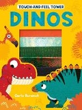 Cover: Touch-and-feel Tower Dinos - Little Tiger Kids