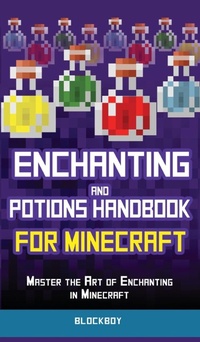 Abbildung von: Enchanting and Potions Handbook for Minecraft - Computer Game Books