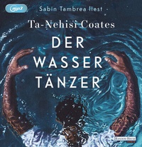 Abbildung von: Der Wassertänzer - Random House Audio