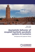 Cover: Asymptotic behavior of coupled hyerbolic parabolic systems & numerics - LAP Lambert Academic Publishing