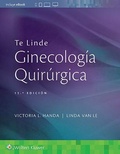 Cover: Te Linde. Ginecologia quirurgica - Lippincott Williams & Wilkins