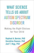 Cover: What Science Tells Us about Autism Spectrum Disorder - The Guilford Press