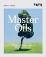 Cover: Tate: Master Oils - Octopus