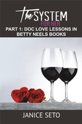 Cover: The System for Her, Part 1: Doc Love Lessons in Betty Neels Books - Janice Seto