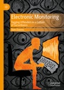 Cover: Electronic Monitoring - Palgrave Pivot