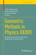 Cover: Geometric Methods in Physics XXXVII - Birkh&auml;user