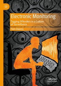 Enlarge image Cover: Electronic Monitoring - Palgrave Pivot