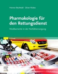 Bild: Pharmakologie f&uuml;r den Rettungsdienst - Urban & Fischer