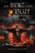 Cover: D&auml;monische Glut / Aus Herz und Blut - epubli