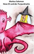 Cover: Hexe Eli und der Purpurdrache - BoD - Books on Demand