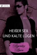 Cover: Hei&szlig;er Sex und kalte L&uuml;gen - CORA Verlag