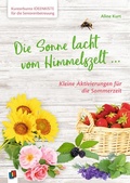 Cover: Die Sonne lacht vom Himmelszelt ... - Verlag an der Ruhr