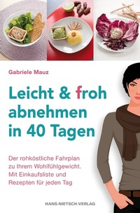 Abbildung von: Leicht und froh abnehmen in 40 Tagen - Hans-Nietsch-Verlag