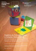 Cover: Angebote der Fr&uuml;hen F&ouml;rderung in Schweizer St&auml;dten (AFFiS) - interact Verlag f&uuml;r Soziales und Kulturelles