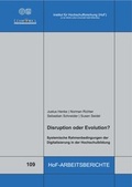 Cover: Disruption oder Evolution? - Institut f. Hochschulforschung Wittenberg
