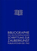 Cover: Bibliographie des deutschsprachigen Schrifttums zur Zauberkunst - Edition Volker Huber