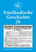 Cover: Emsl&auml;ndische Geschichte / Emsl&auml;ndische Geschichte 26 - Studiengesellschaft f. emsl&auml;ndische Regionalgeschichte