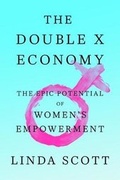Cover: The Double X Economy - Farrar, Straus and Giroux