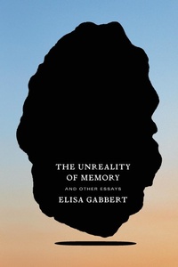Enlarge image Cover: The Unreality of Memory - Fsg Originals