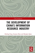 Cover: The Development of China's Information Resource Industry - Routledge