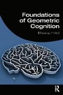 Cover: Foundations of Geometric Cognition - Taylor & Francis