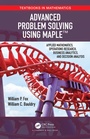Cover: Advanced Problem Solving Using Maple - Chapman & Hall/CRC