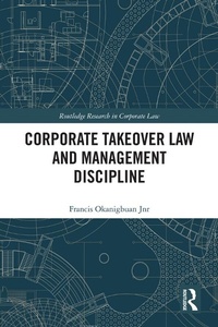 Abbildung von: Corporate Takeover Law and Management Discipline - Routledge