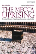 Cover: The Mecca Uprising - I.B. Tauris