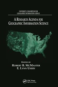 Cover: A Research Agenda for Geographic Information Science - CRC Press