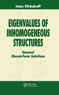 Enlarge image Cover: Eigenvalues of Inhomogeneous Structures - CRC Press