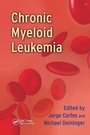 Cover: Chronic Myeloid Leukemia - CRC Press