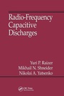 Cover: Radio-Frequency Capacitive Discharges - CRC Press