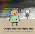Cover: Grumpy Ness Finds Happy Ness - I Am Squarehead Ltd