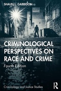 Cover: Criminological Perspectives on Race and Crime - Routledge