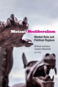 Abbildung von: Mutant Neoliberalism - Fordham University Press