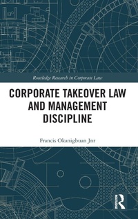 Abbildung von: Corporate Takeover Law and Management Discipline - Routledge