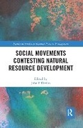 Cover: Social Movements Contesting Natural Resource Development - Taylor & Francis