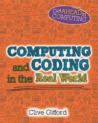 Abbildung von: Get Ahead in Computing: Computing and Coding in the Real World - Wayland