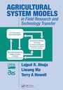 Cover: Agricultural System Models in Field Research and Technology Transfer - CRC Press
