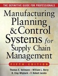 Cover: MANUFACTURING PLANNING AND CONTROL SYSTEMS FOR SUPPLY CHAIN MANAGEMENT - McGraw-Hill Education